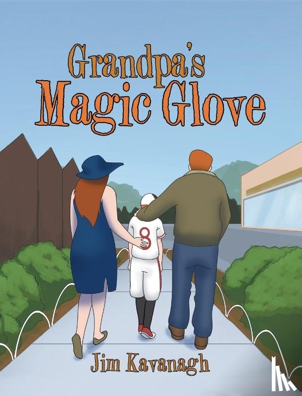 Kavanagh, Jim - Grandpa's Magic Glove