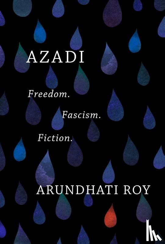 Roy, Arundhati - Roy, A: AZADI