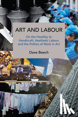 Beech, Dave - Art and Labour