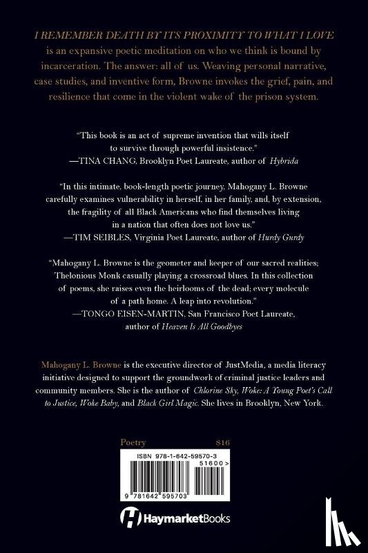 Browne, Mahogany L. - I Remember Death By Its Proximity to What I Love