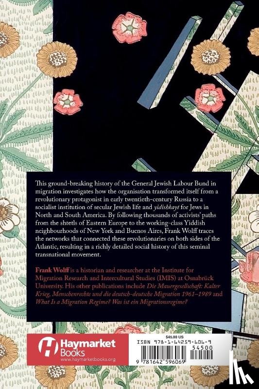 Wolff, Frank - Yiddish Revolutionaries in Migration