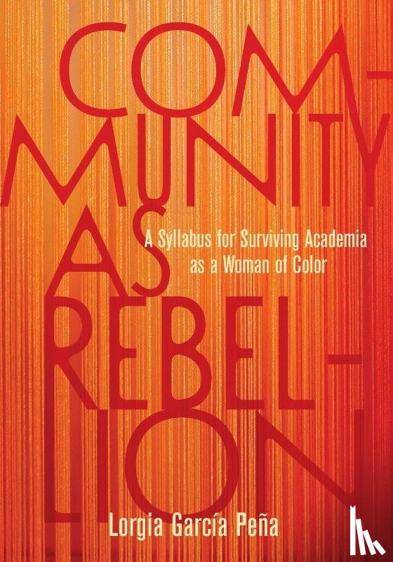 Pea, Lorgia Garca - Community as Rebellion