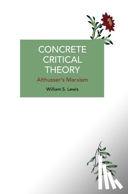 Lewis, William S. - Concrete Critical Theory