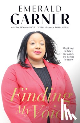 Garner, Emerald - Finding My Voice