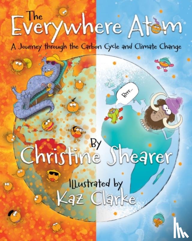 Shearer, Christine - The Everywhere Atom