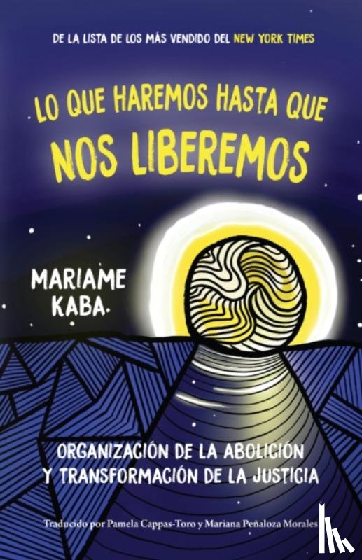 Kaba, Mariame - Haremos esto hasta liberarnos