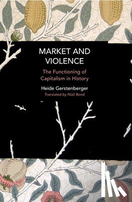 Gerstenberger, Heide - Market and Violence