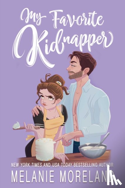Moreland, Melanie - My Favorite Kidnapper