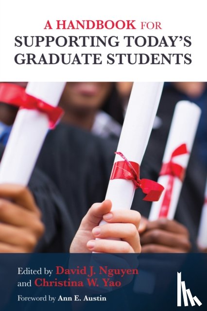  - A Handbook for Supporting Today's Graduate Students