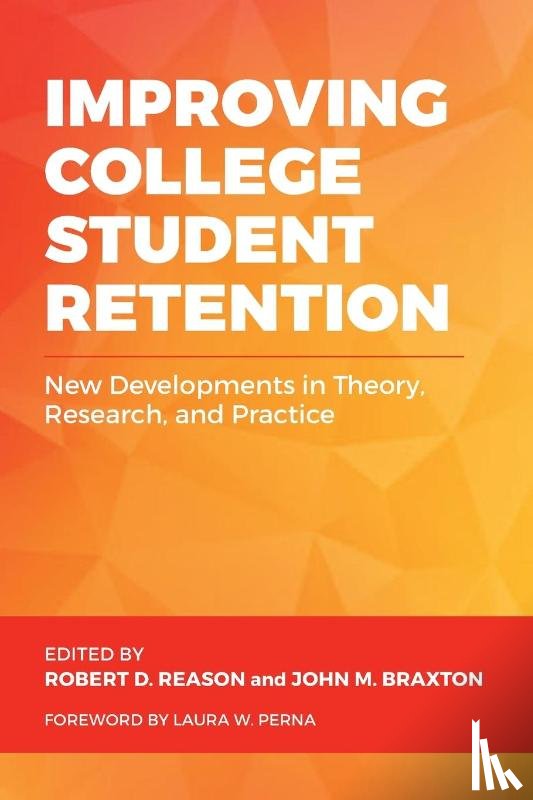  - Improving College Student Retention