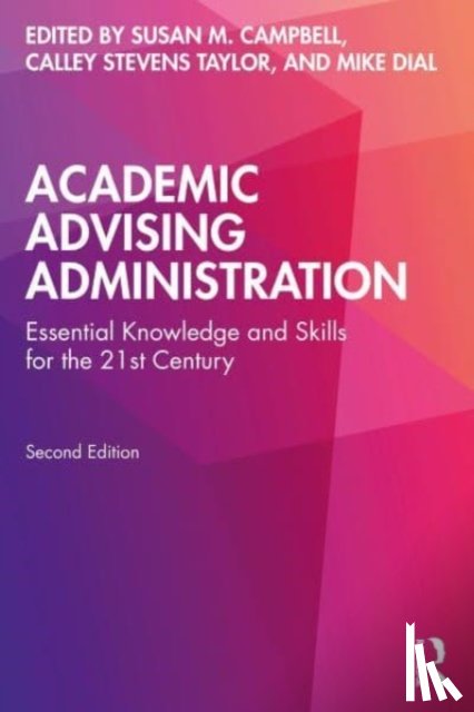  - Academic Advising Administration