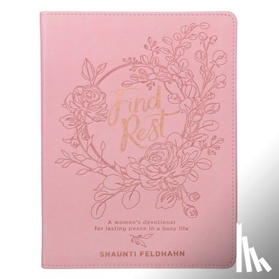  - Find Rest Womens Devotional for Lasting Peace in a Busy Life - Pink Faux Leather Flexcover Gift Book Devotional W/Ribbon Marker