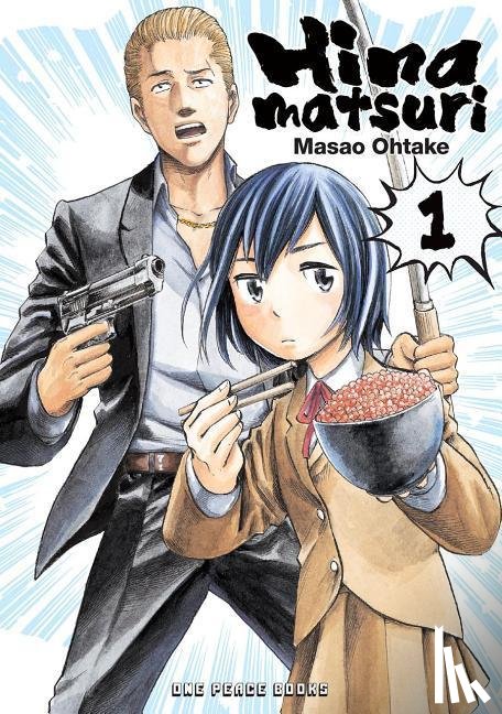 Ohtake, Masao - Hinamatsuri Volume 01