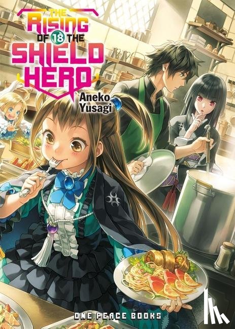 Yusagi, Aneko - The Rising of the Shield Hero Volume 18: Light Novel