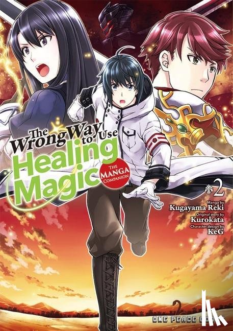 Kurokata - The Wrong Way to Use Healing Magic Volume 2: The Manga Companion