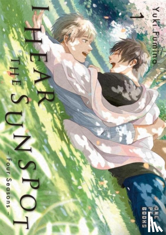 Fumino, Yuki - I Hear the Sunspot: Four Seasons Volume 1