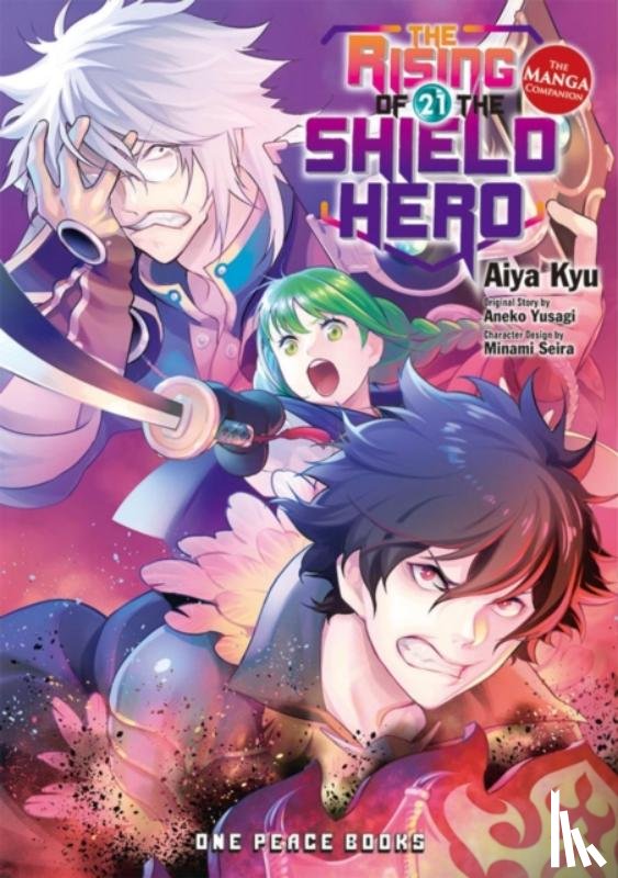 Kyu, Aiya, Yusagi, Aneko - The Rising of the Shield Hero Volume 21: The Manga Companion
