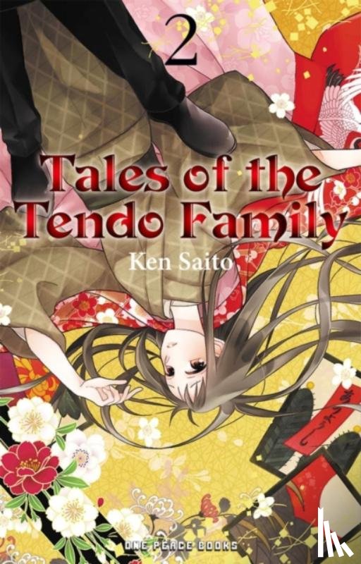 Saito, Ken - Tales of the Tendo Family Volume 2
