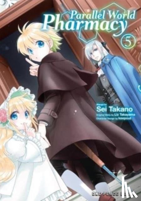 Takano, Sei - Parallel World Pharmacy Volume 5