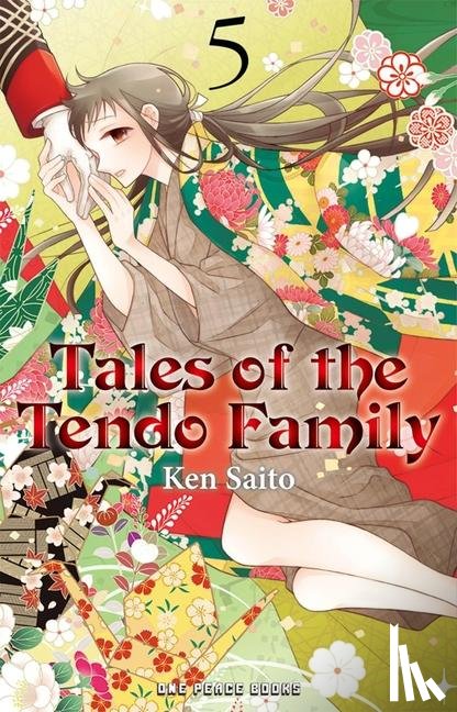Saito, Ken - Tales of the Tendo Family Volume 5