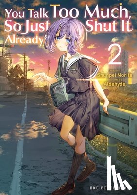 Morita, Shunpei - You Talk Too Much, So Just Shut It Already! Volume 2