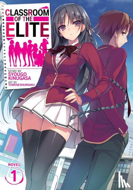 Kinugasa, Syougo - Classroom of the Elite (Light Novel) Vol. 1