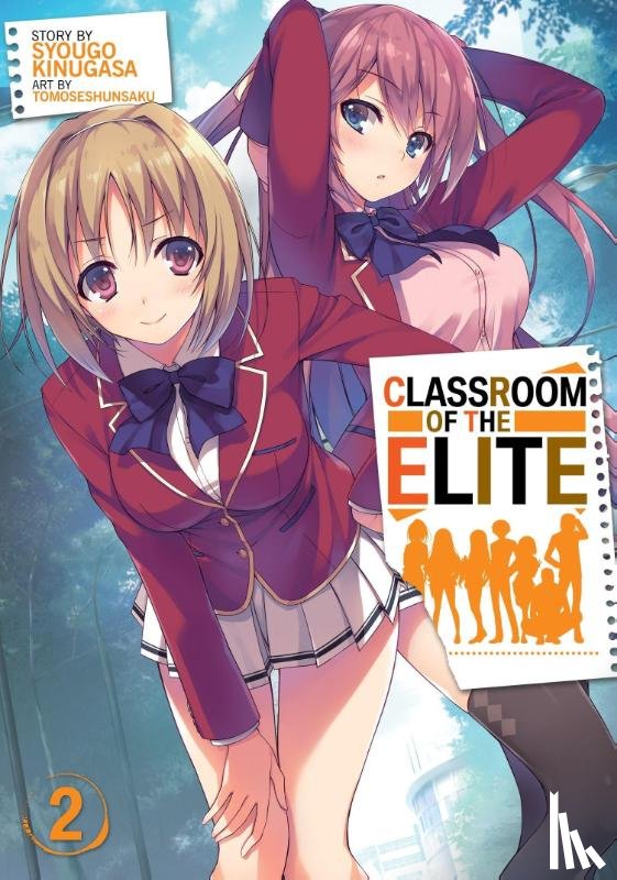 Kinugasa, Syougo - Classroom of the Elite (Light Novel) Vol. 2
