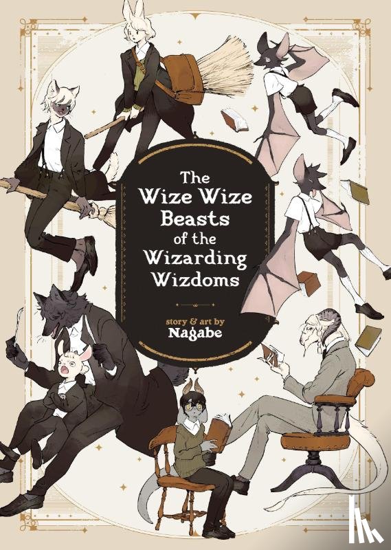 Nagabe - The Wize Wize Beasts of the Wizarding Wizdoms