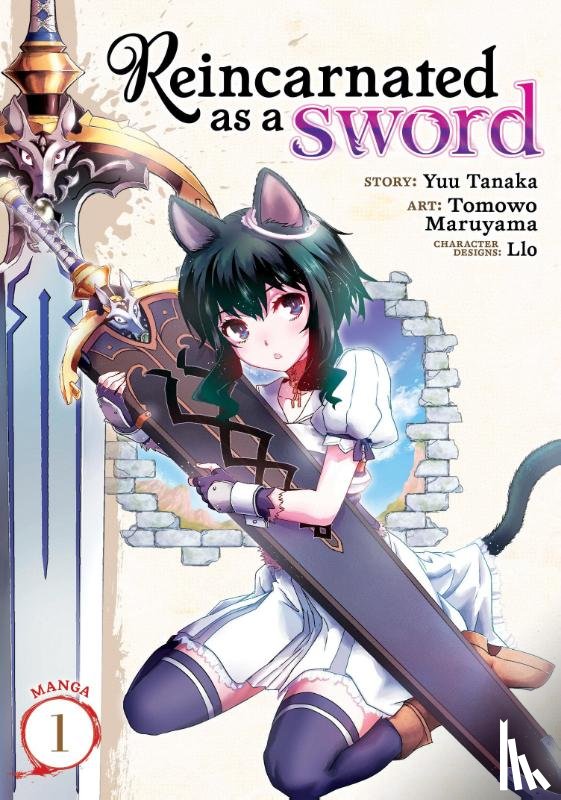 Tanaka, Yuu - Reincarnated as a Sword (Manga) Vol. 1