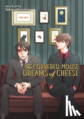 Mizushiro, Setona - The Cornered Mouse Dreams of Cheese