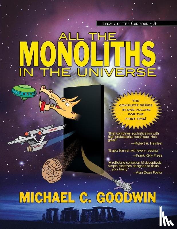 Goodwin, Michael C - All the Monoliths in the Universe
