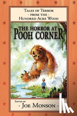 Maberry, Jonathan, Nye, Jody Lynn - The Horror at Pooh Corner