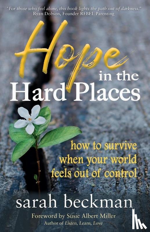 Beckman, Sarah - Hope in the Hard Places