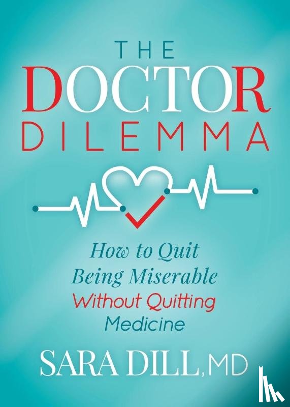 Dill, Sara - The Doctor Dilemma