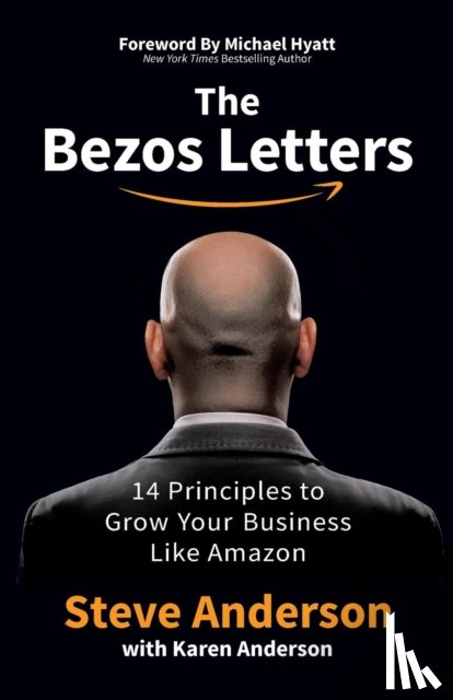 Anderson, Steve, Anderson, Karen - The Bezos Letters