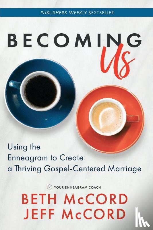 McCord, Beth, McCord, Jeff - Becoming Us
