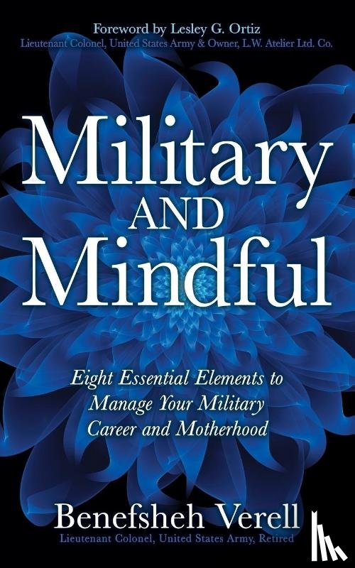 Verell, Lieutenant Colonel-Retired Benefsheh - Military And Mindful
