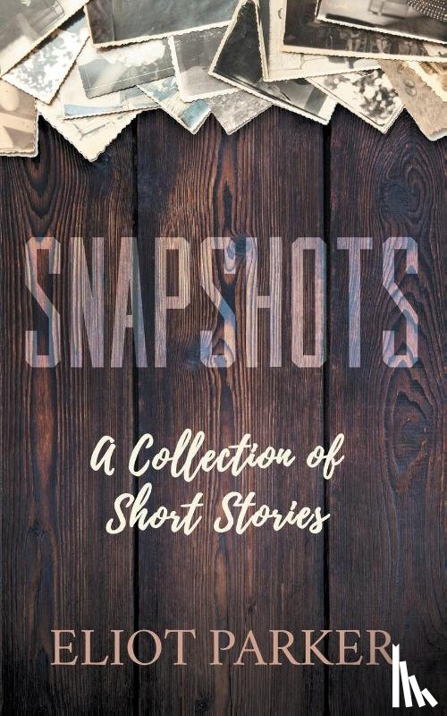 Parker, Eliot - Snapshots