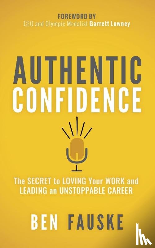 Fauske, Ben - Authentic Confidence