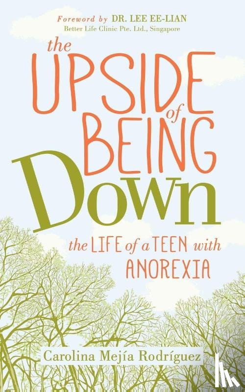 Rodriguez, Carolina Mejia - The Upside of Being Down