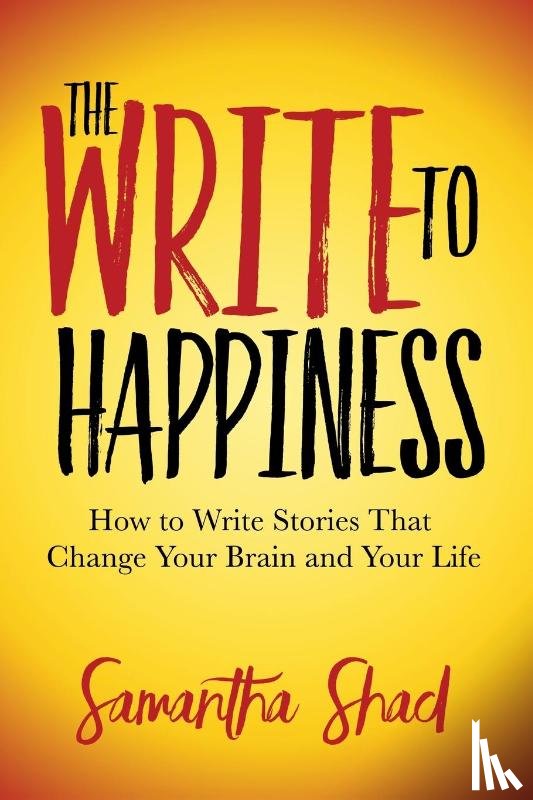 Shad, Samantha - The Write to Happiness