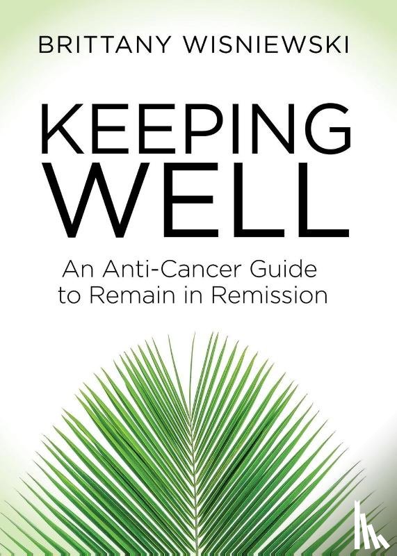 Wisniewski, Brittany - Keeping Well