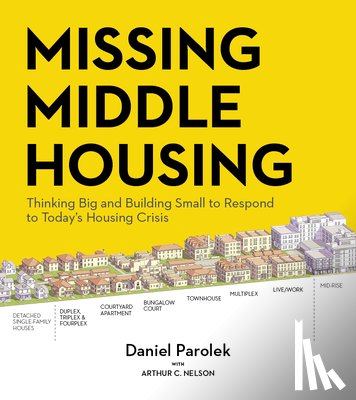 Parolek, Daniel - Missing Middle Housing