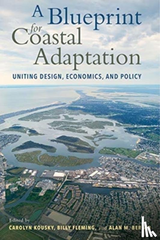  - A Blueprint for Coastal Adaptation