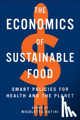  - The Economics of Sustainable Food