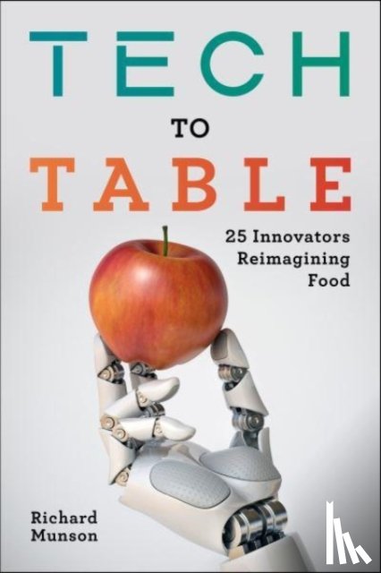 Munson, Richard - Tech to Table