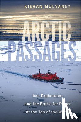 Mulvaney, Kieran - Arctic Passages