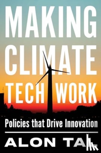Tal, Alon - Making Climate Tech Work