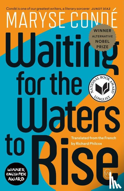 Condé, Maryse - Condé, M: Waiting for the Waters to Rise