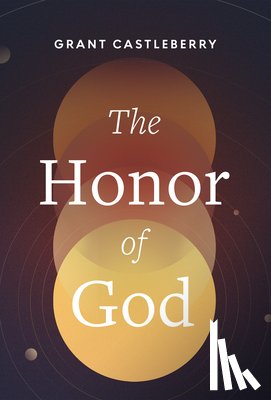 Castleberry, Grant - Honor of God, The